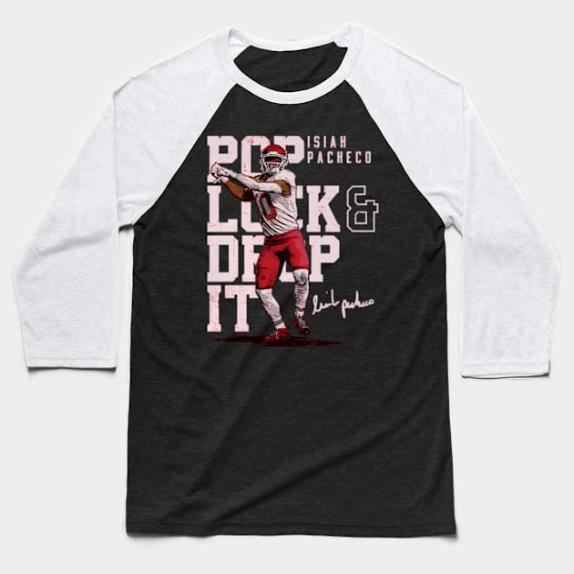 Isiah Pacheco Kansas City Pop Lock Drop It Baseball T-Shirt by lam-san-dan